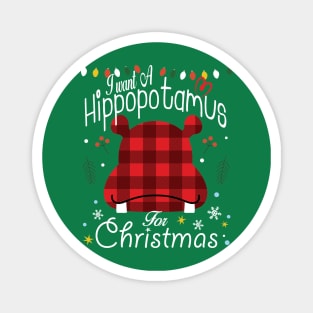 I Want A Hippopotamus For Christmas kid xmas costume 2023 Magnet